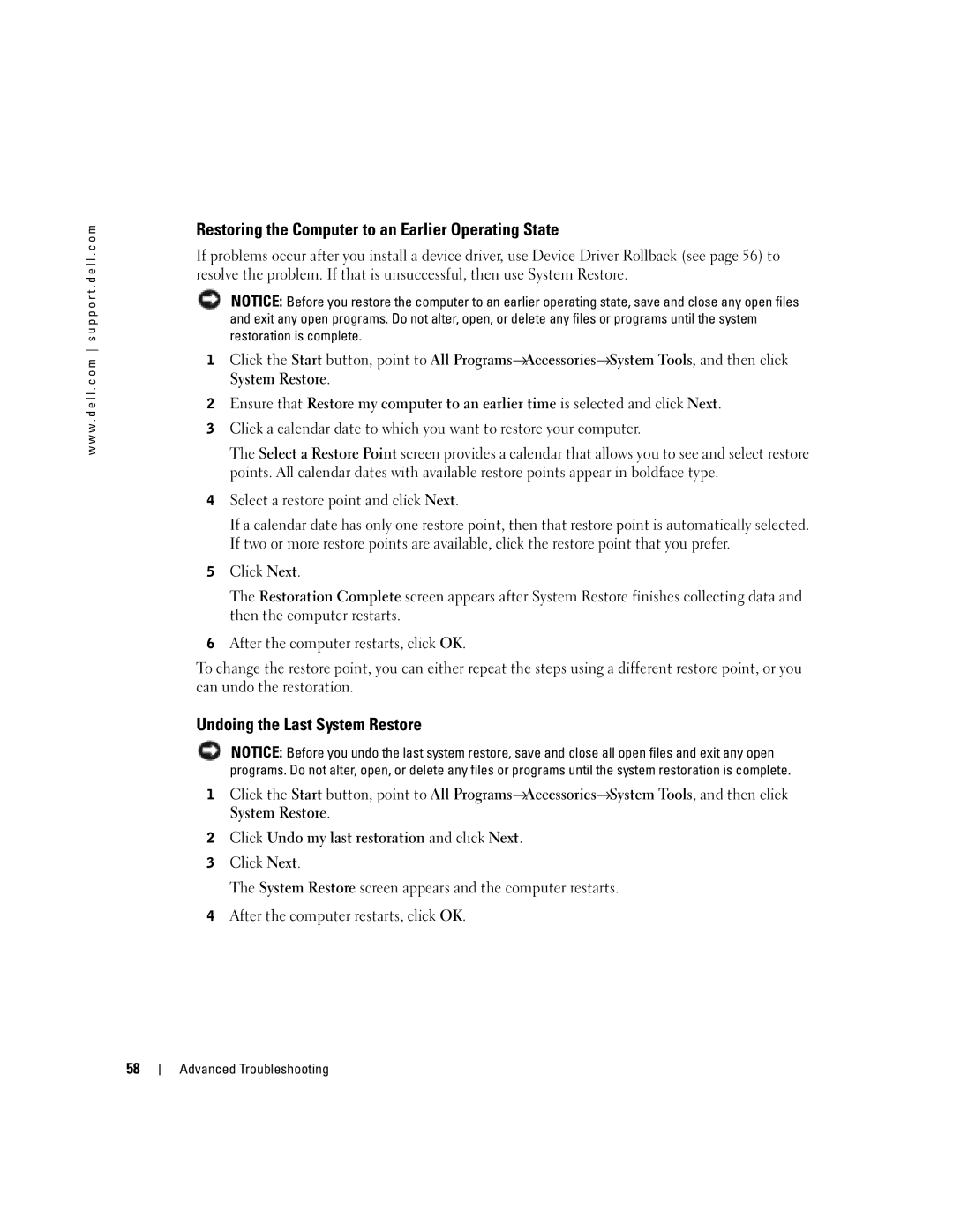 Dell T2310 manual Restoring the Computer to an Earlier Operating State, Undoing the Last System Restore 