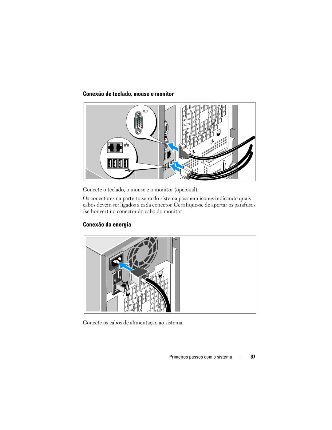 Dell T300 manual Conexão de teclado, mouse e monitor, Conexão da energia 