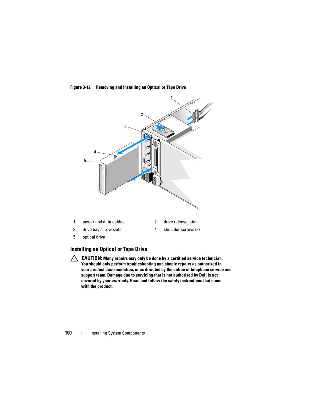 Dell T310 owner manual Installing an Optical or Tape Drive, 100, Drive bay screw slots 