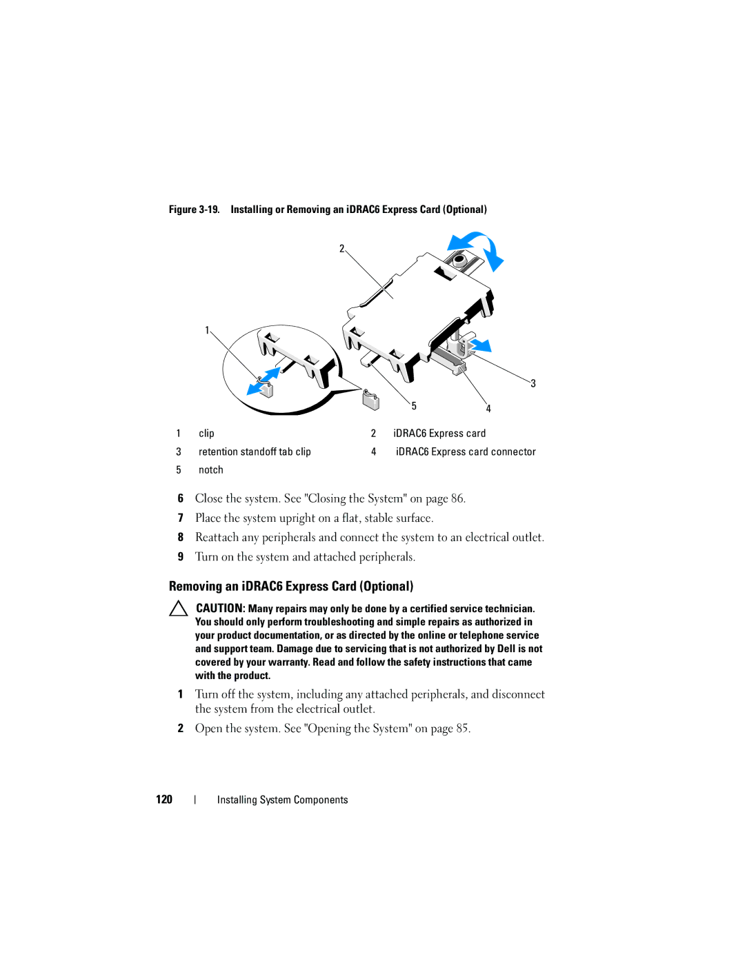 Dell T310 owner manual Removing an iDRAC6 Express Card Optional, Notch 