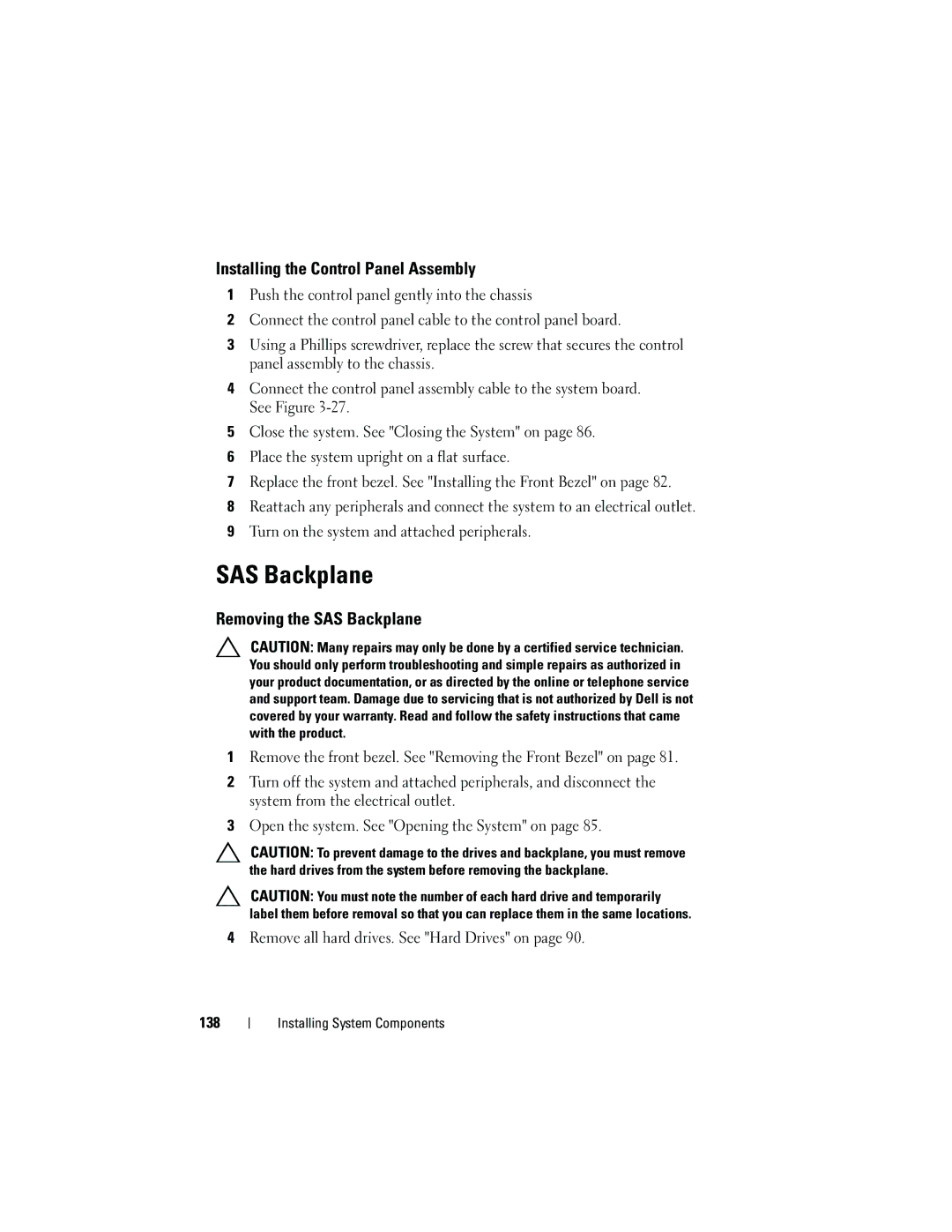 Dell T310 owner manual Installing the Control Panel Assembly, Removing the SAS Backplane 