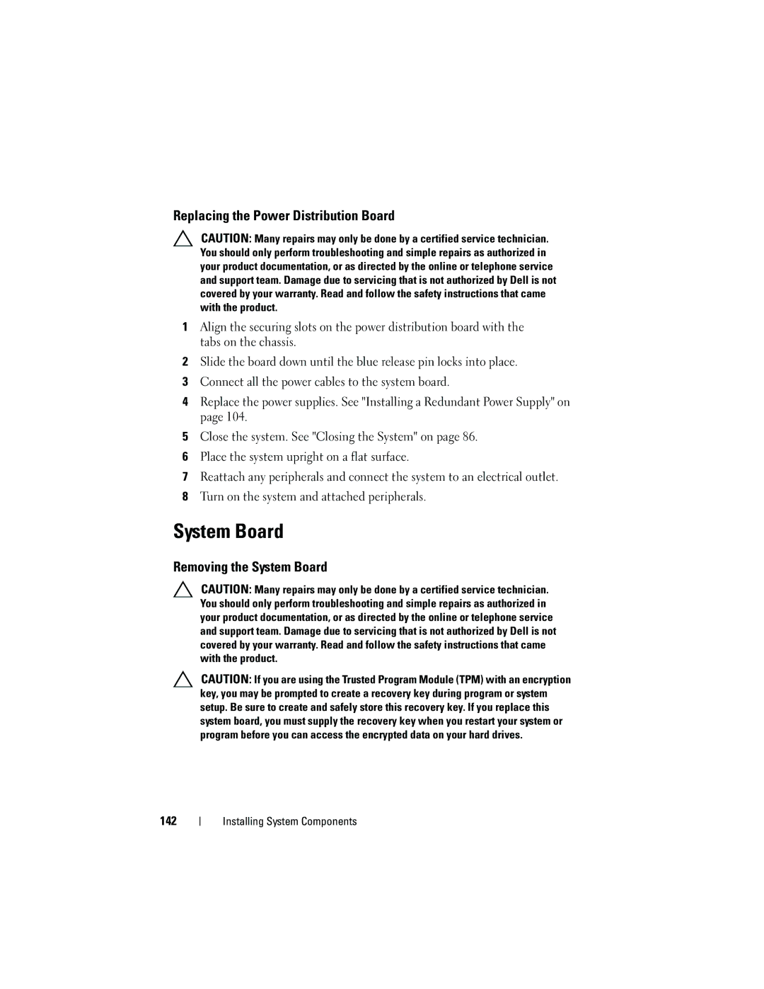 Dell T310 owner manual Replacing the Power Distribution Board, Removing the System Board, 142 