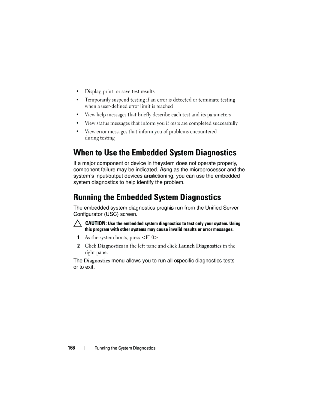 Dell T310 owner manual When to Use the Embedded System Diagnostics, Running the Embedded System Diagnostics 