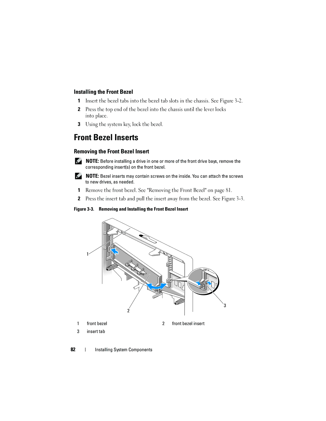 Dell T310 owner manual Front Bezel Inserts, Installing the Front Bezel, Removing the Front Bezel Insert 