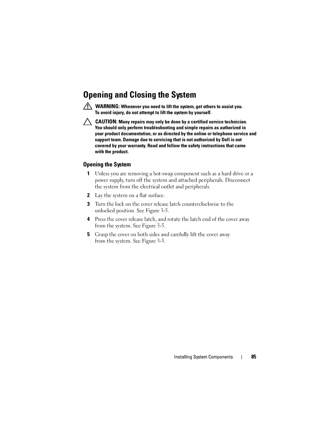 Dell T310 owner manual Opening and Closing the System, Opening the System 