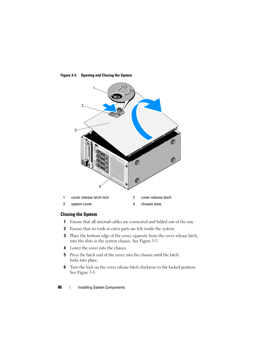 Dell T310 owner manual Closing the System, System cover Chassis slots 