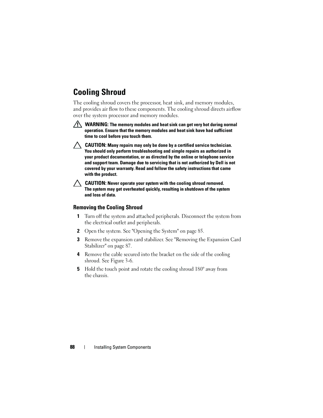 Dell T310 owner manual Removing the Cooling Shroud 