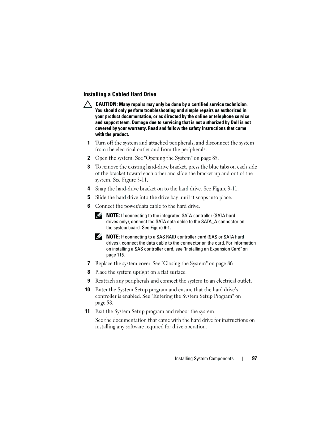 Dell T310 owner manual Installing a Cabled Hard Drive 