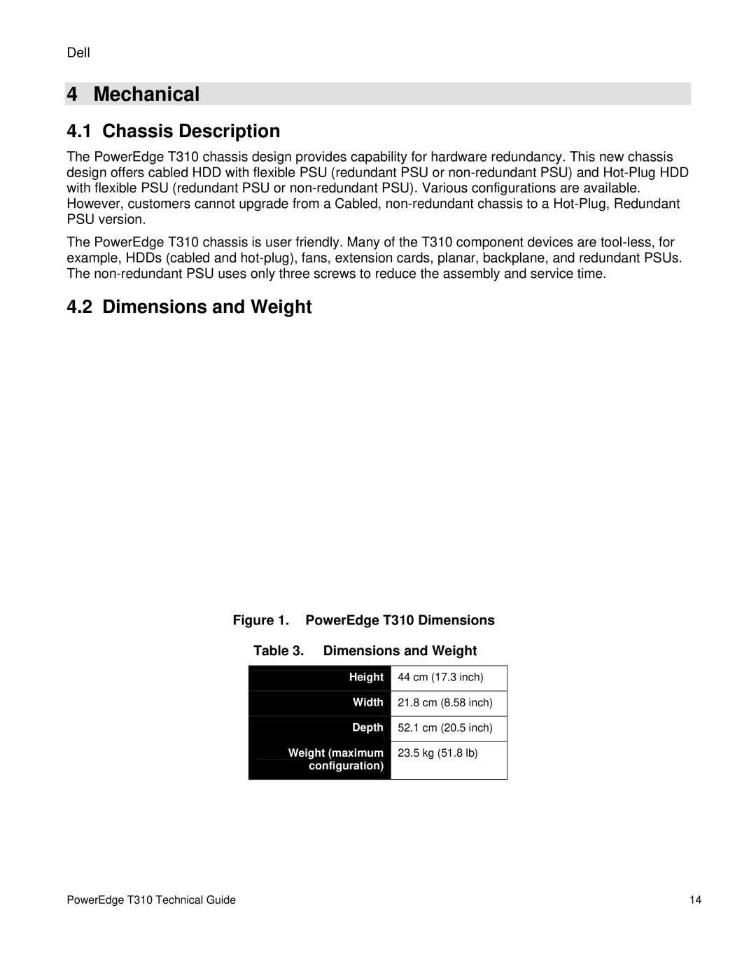 Dell T310 manual Mechanical, Chassis Description, Dimensions and Weight 