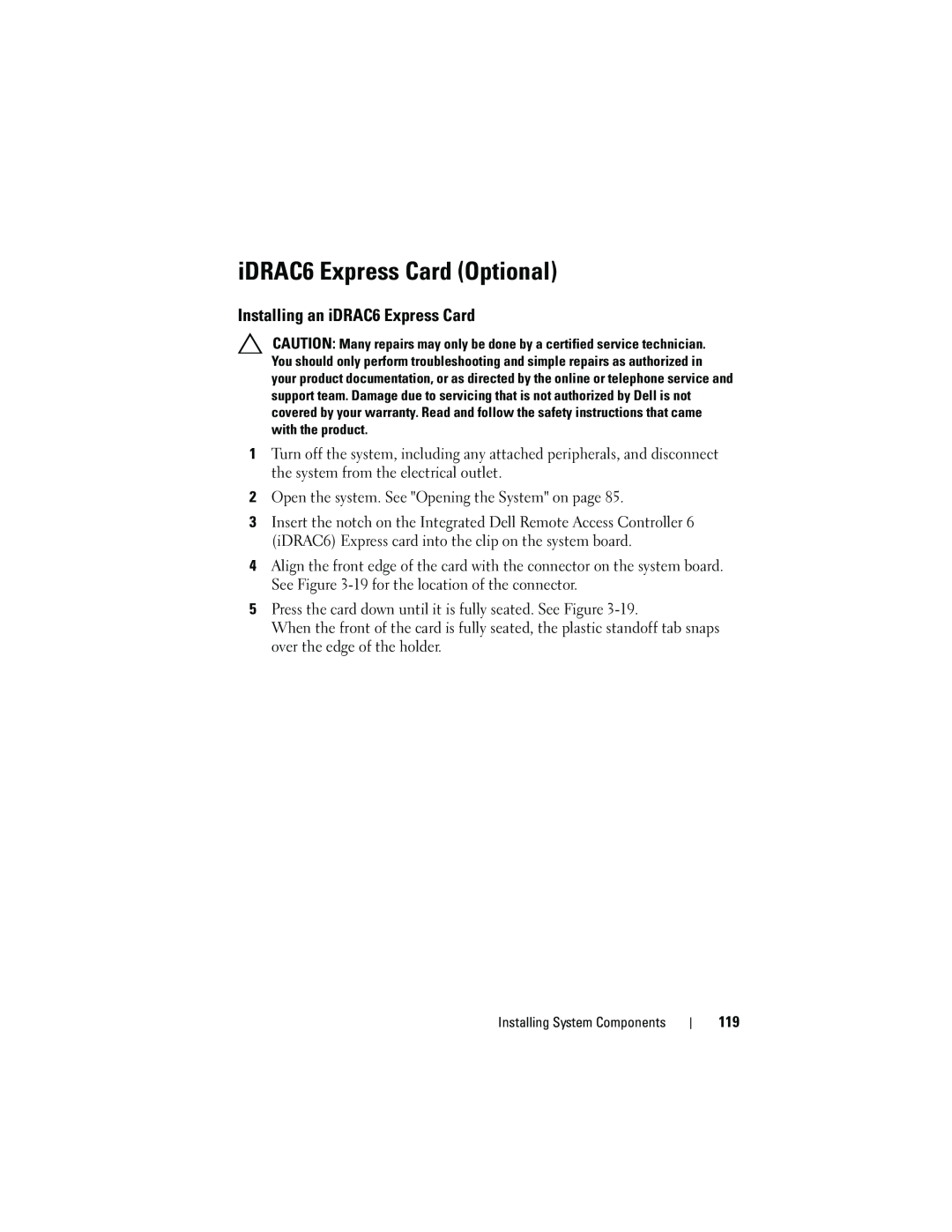 Dell T310 owner manual iDRAC6 Express Card Optional, Installing an iDRAC6 Express Card 
