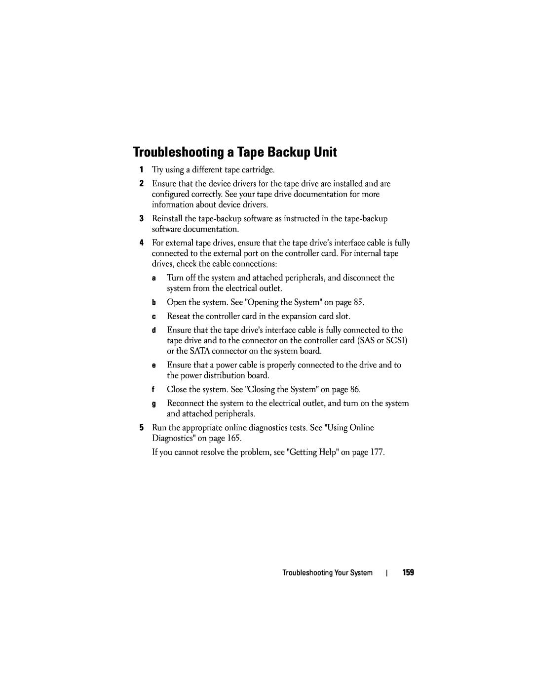 Dell T310 owner manual Troubleshooting a Tape Backup Unit 