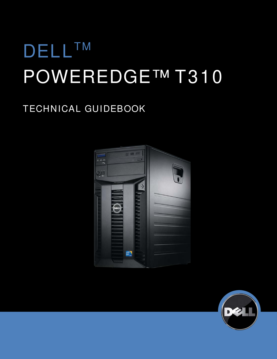 Dell manual Delltm, POWEREDGE T310, Technical Guidebook 