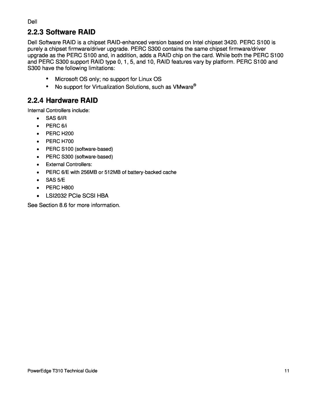 Dell T310 manual Software RAID, Hardware RAID 