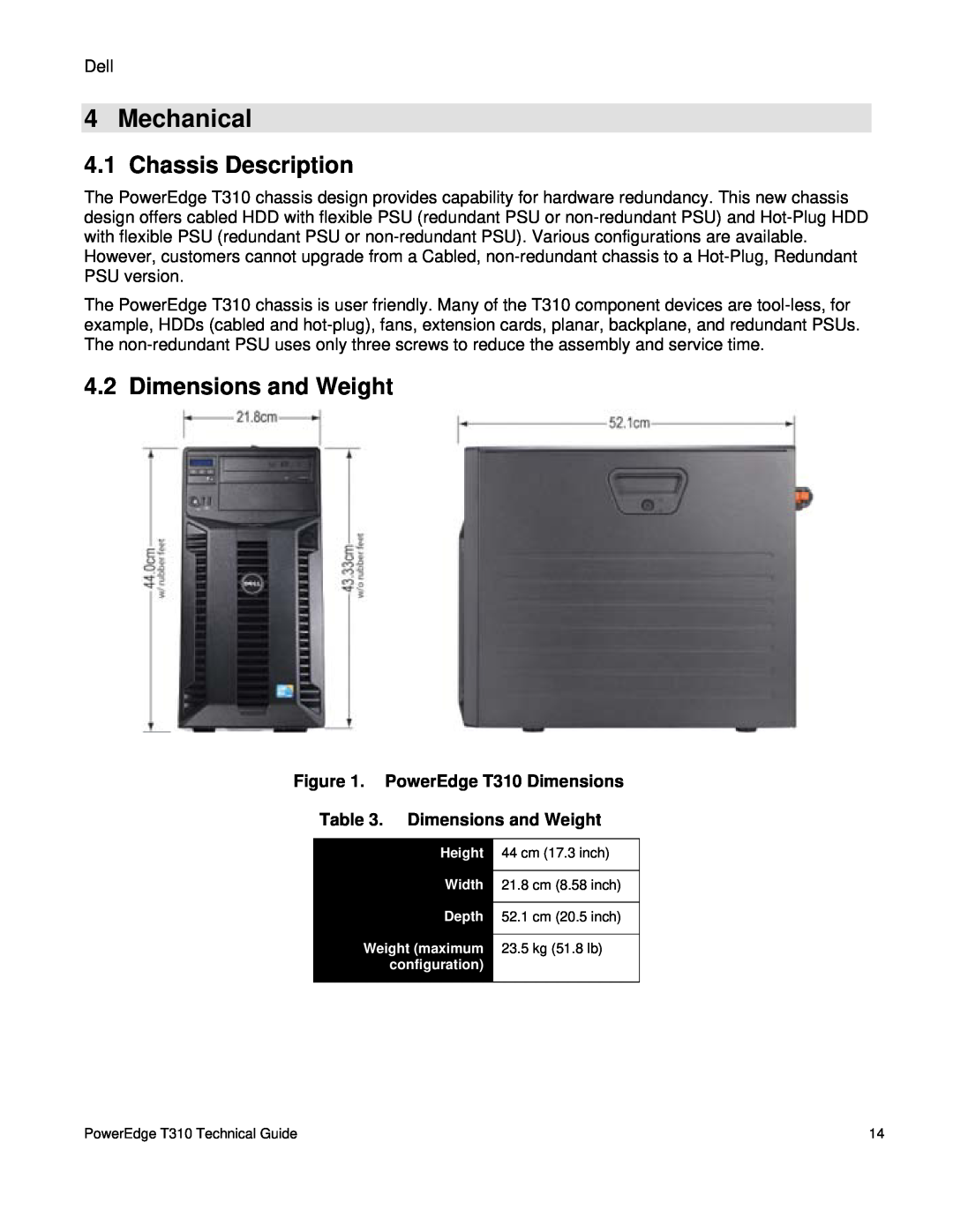 Dell manual Mechanical, Chassis Description, PowerEdge T310 Dimensions . Dimensions and Weight 