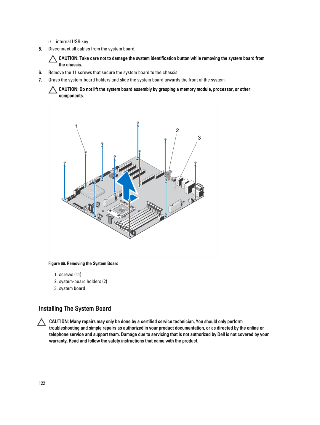 Dell T320 owner manual Installing The System Board, Removing the System Board 