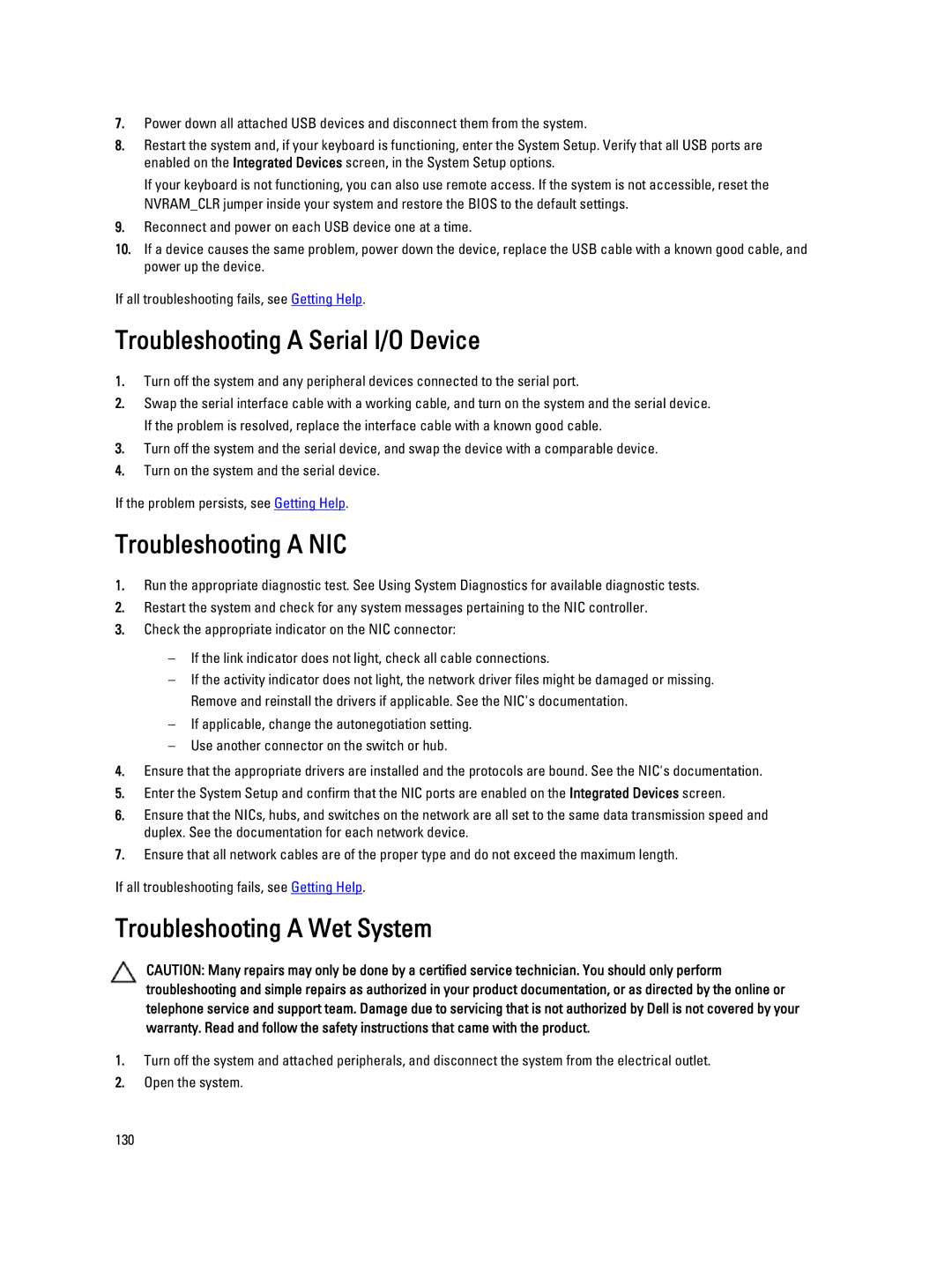 Dell T320 owner manual Troubleshooting a Serial I/O Device, Troubleshooting a NIC, Troubleshooting a Wet System 