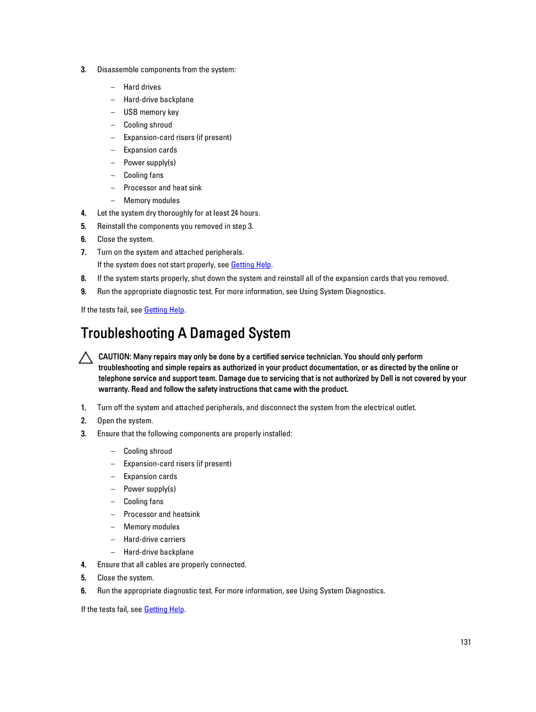 Dell T320 owner manual Troubleshooting a Damaged System 