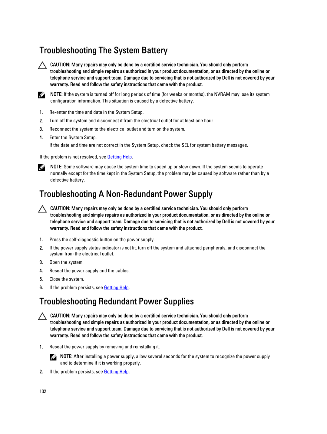 Dell T320 owner manual Troubleshooting The System Battery, Troubleshooting a Non-Redundant Power Supply 