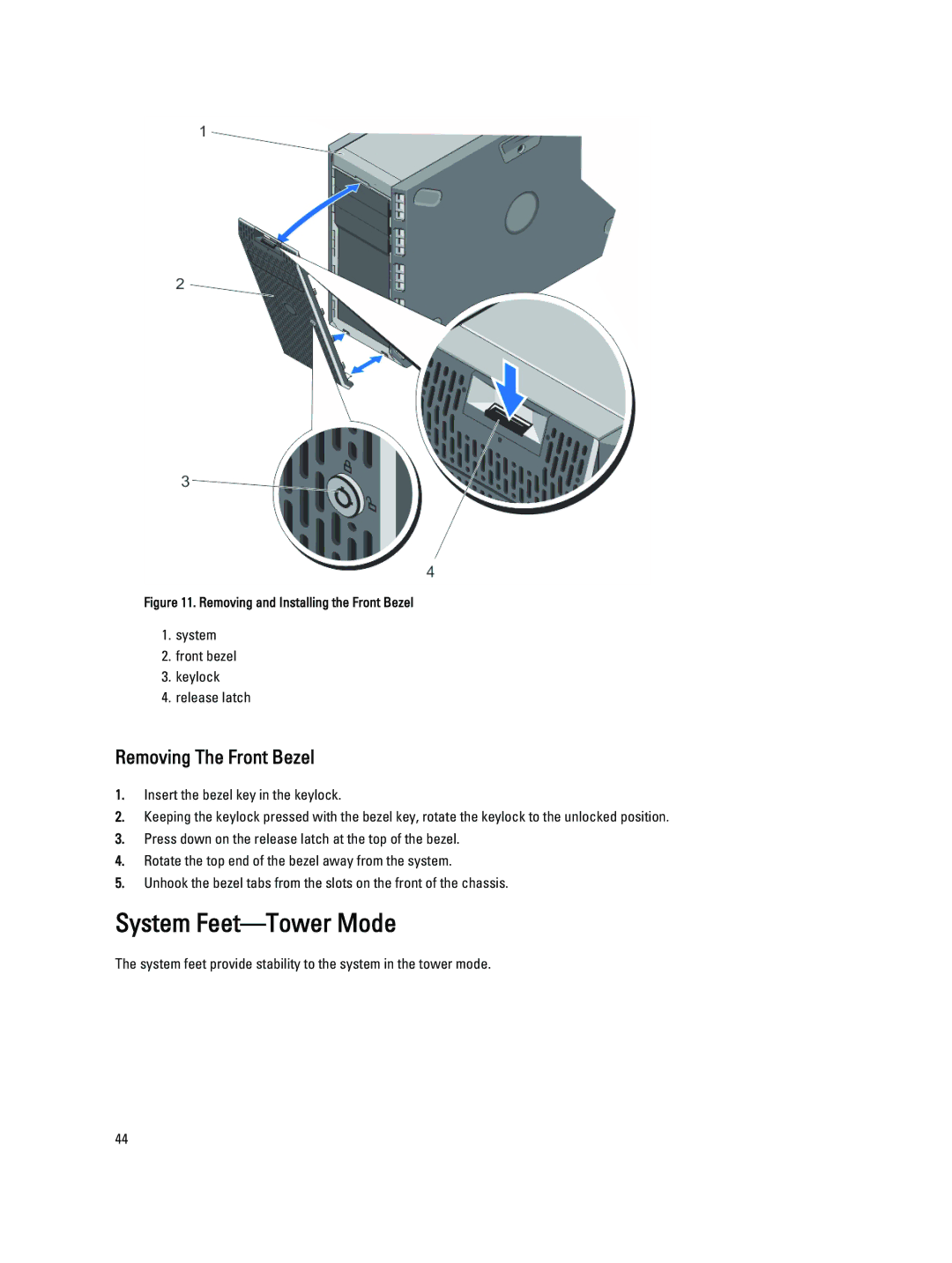 Dell T320 owner manual System Feet-Tower Mode, Removing The Front Bezel 