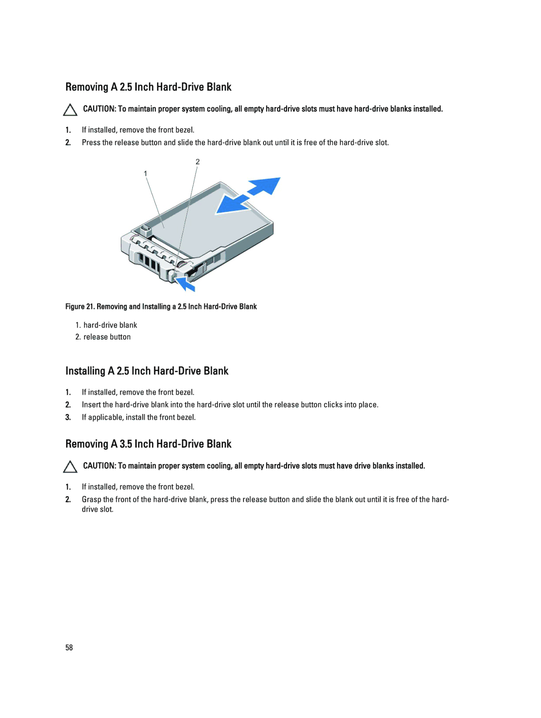 Dell T320 owner manual Removing a 2.5 Inch Hard-Drive Blank, Installing a 2.5 Inch Hard-Drive Blank 