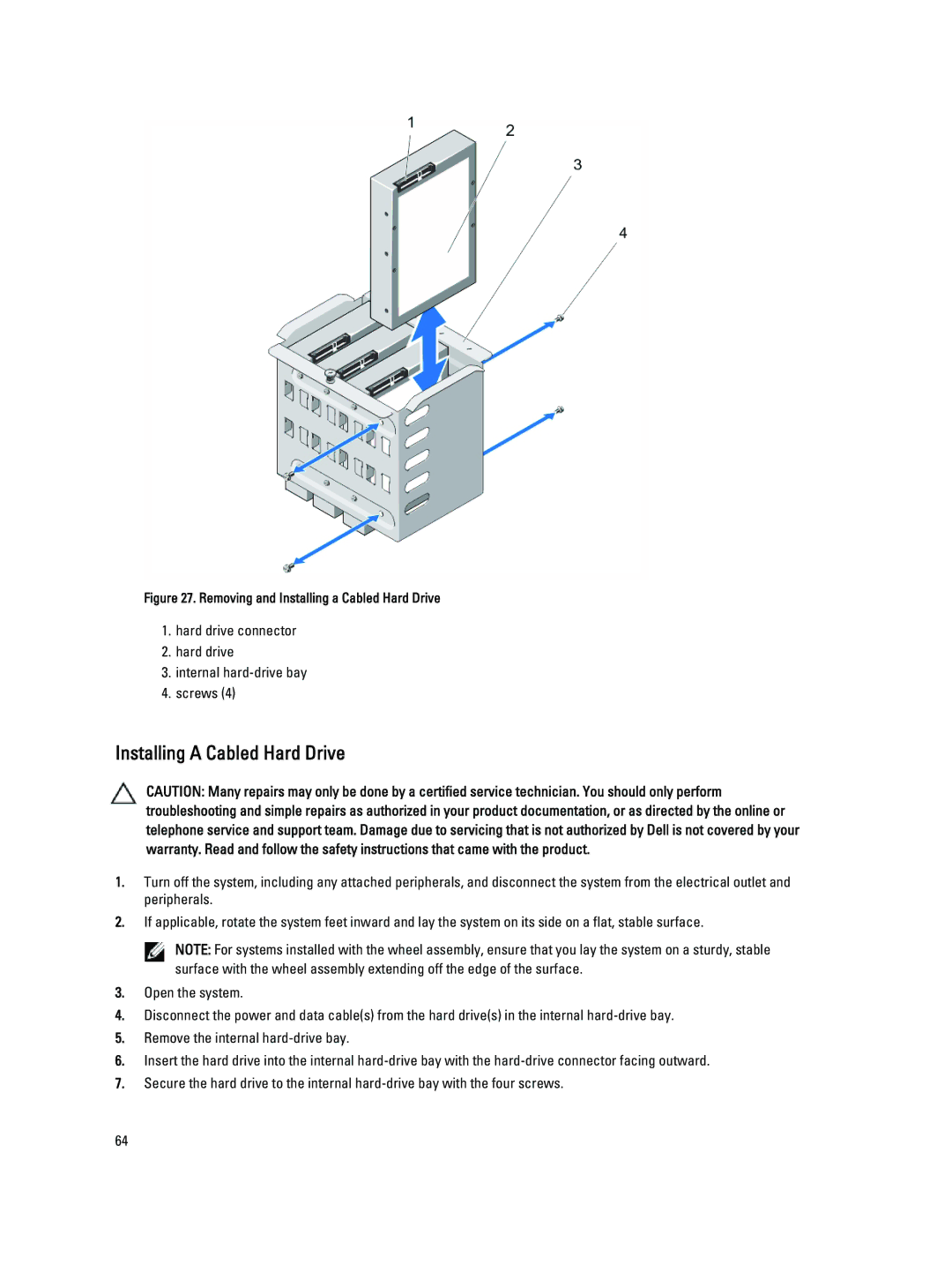 Dell T320 owner manual Removing and Installing a Cabled Hard Drive 