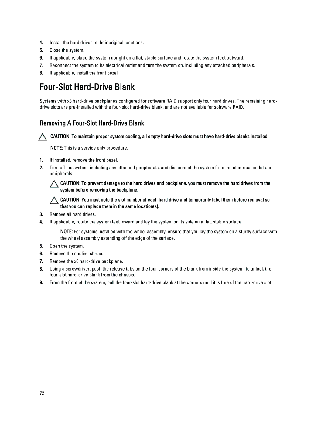 Dell T320 owner manual Removing a Four-Slot Hard-Drive Blank 