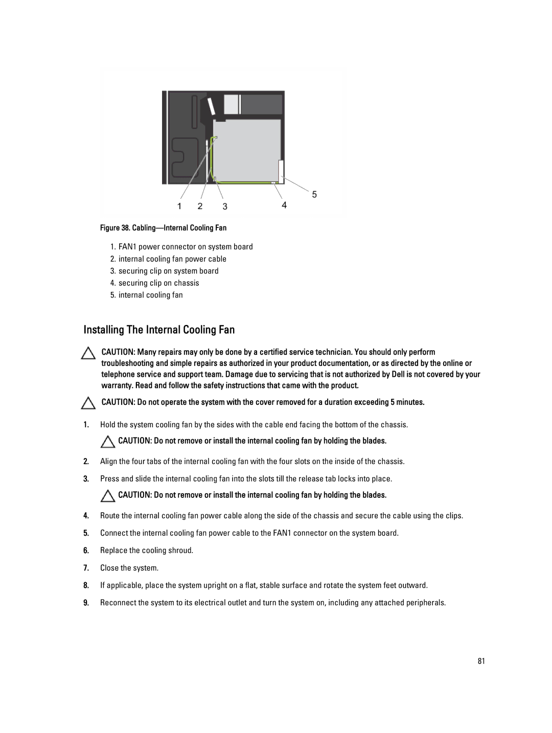 Dell T320 owner manual Installing The Internal Cooling Fan, Cabling-Internal Cooling Fan 