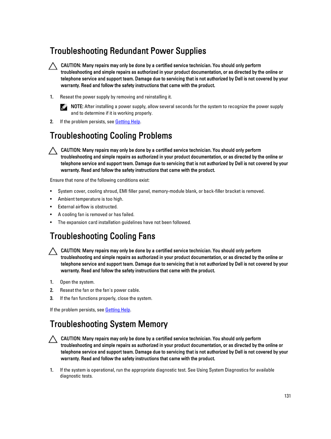 Dell T320 Troubleshooting Redundant Power Supplies, Troubleshooting Cooling Problems, Troubleshooting Cooling Fans 