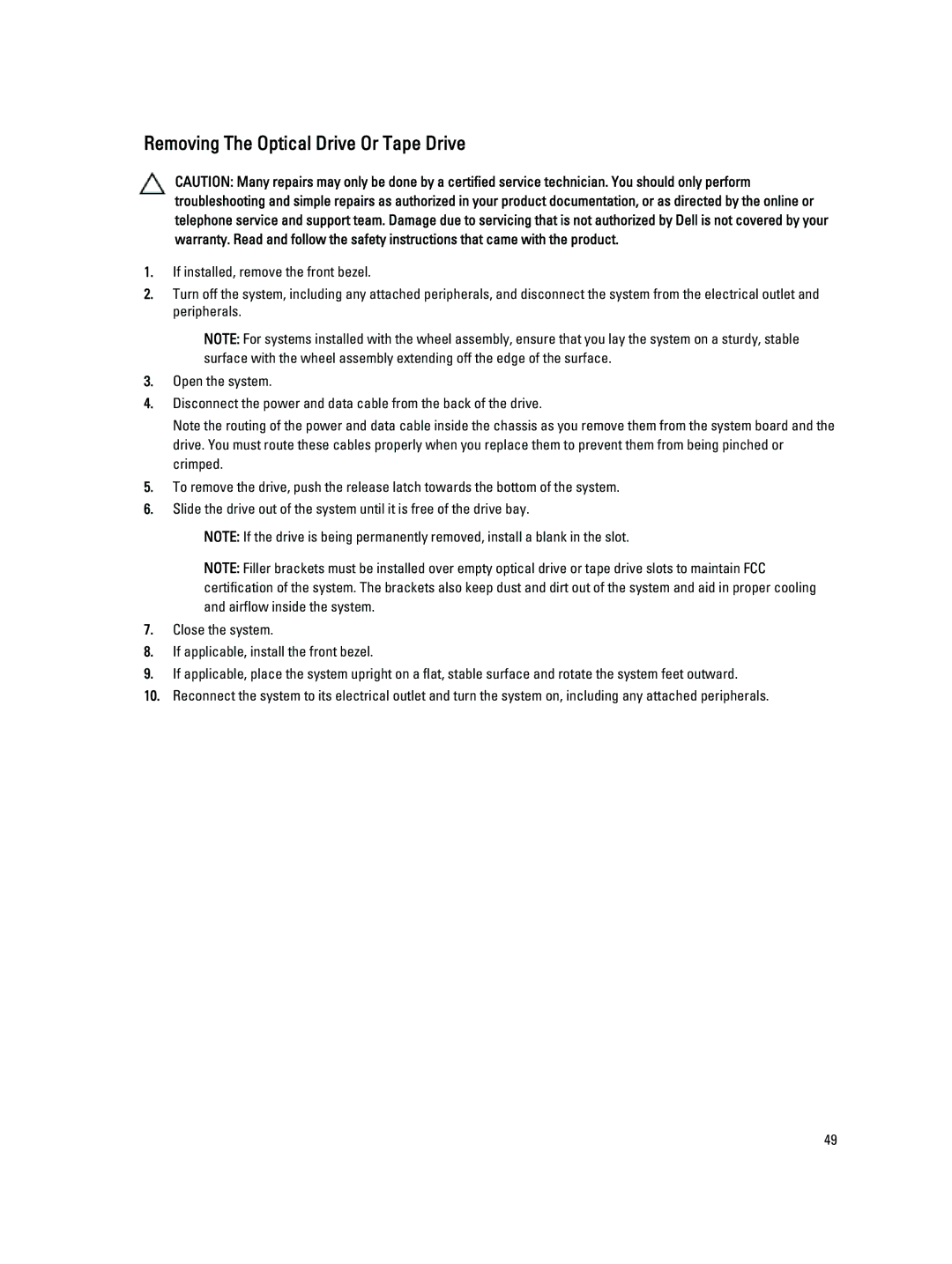 Dell T320 owner manual Removing The Optical Drive Or Tape Drive 