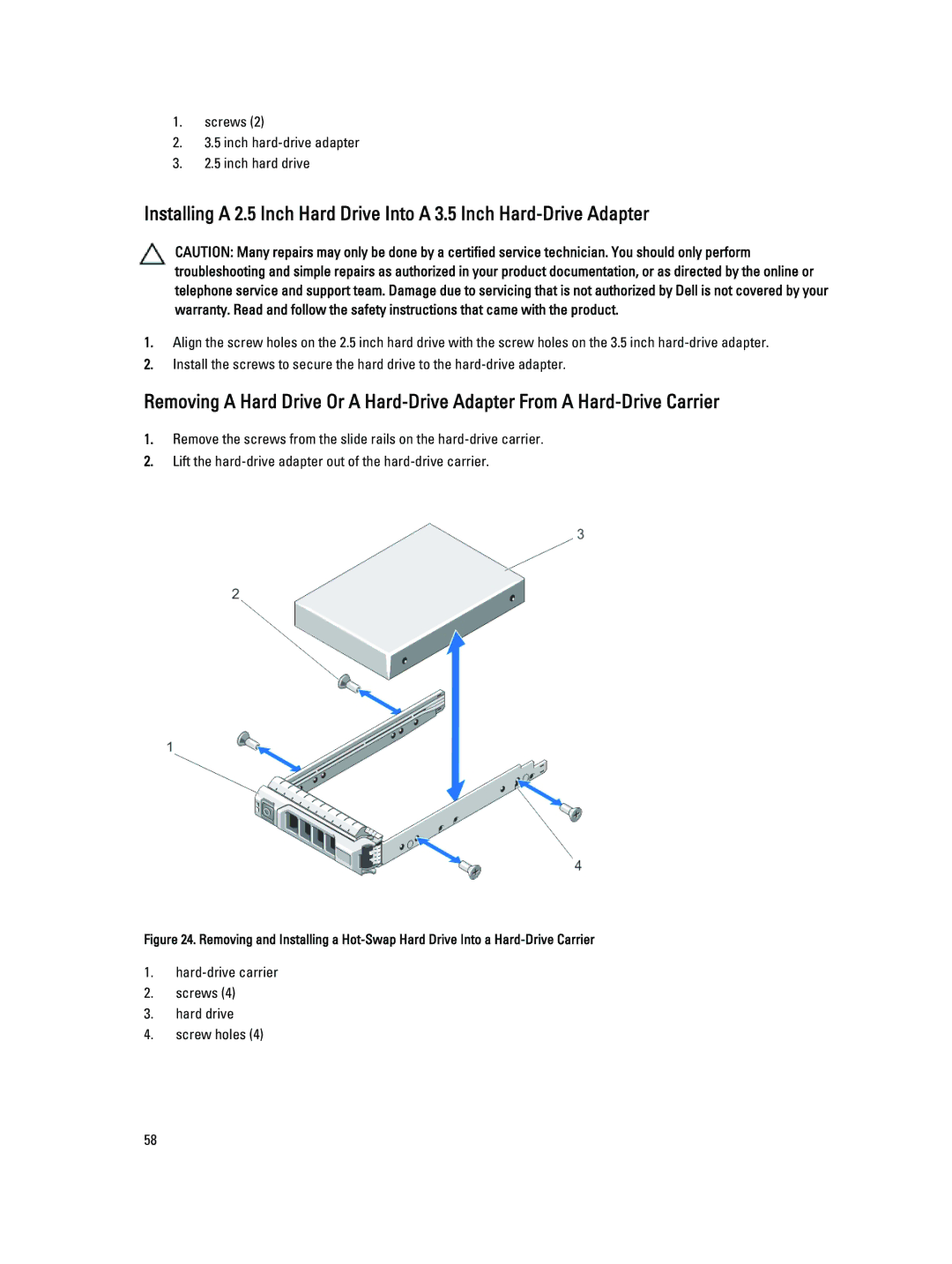 Dell T320 owner manual Screws Inch hard-drive adapter Inch hard drive 