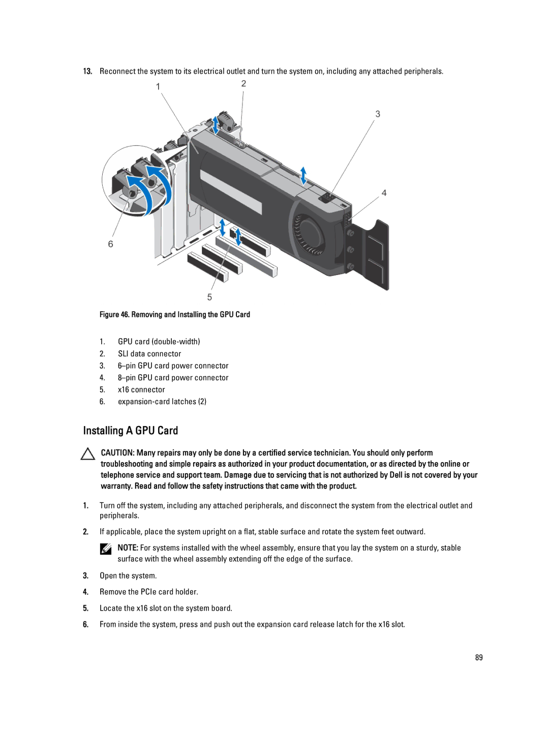 Dell T320 owner manual Installing a GPU Card, Removing and Installing the GPU Card 