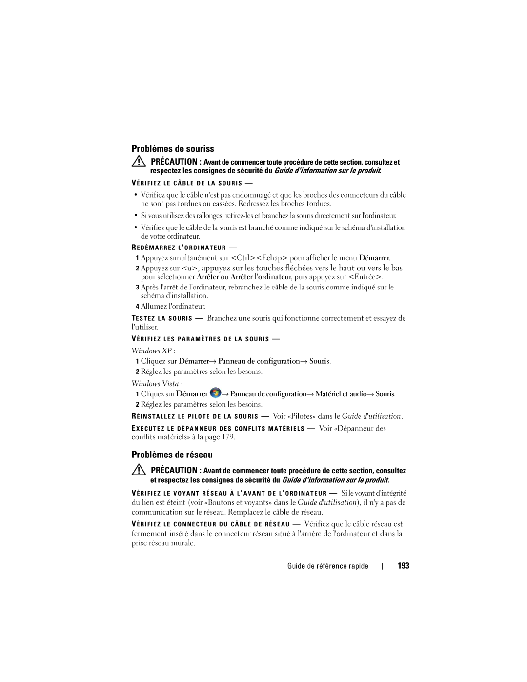 Dell T3400 manual Problèmes de souriss, Problèmes de réseau, 193, Cliquez sur Démarrer→ Panneau de configuration→ Souris 