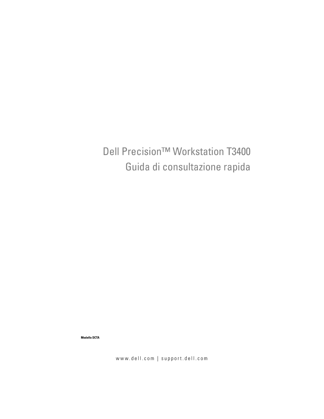 Dell T3400 manual Modello Dcta 