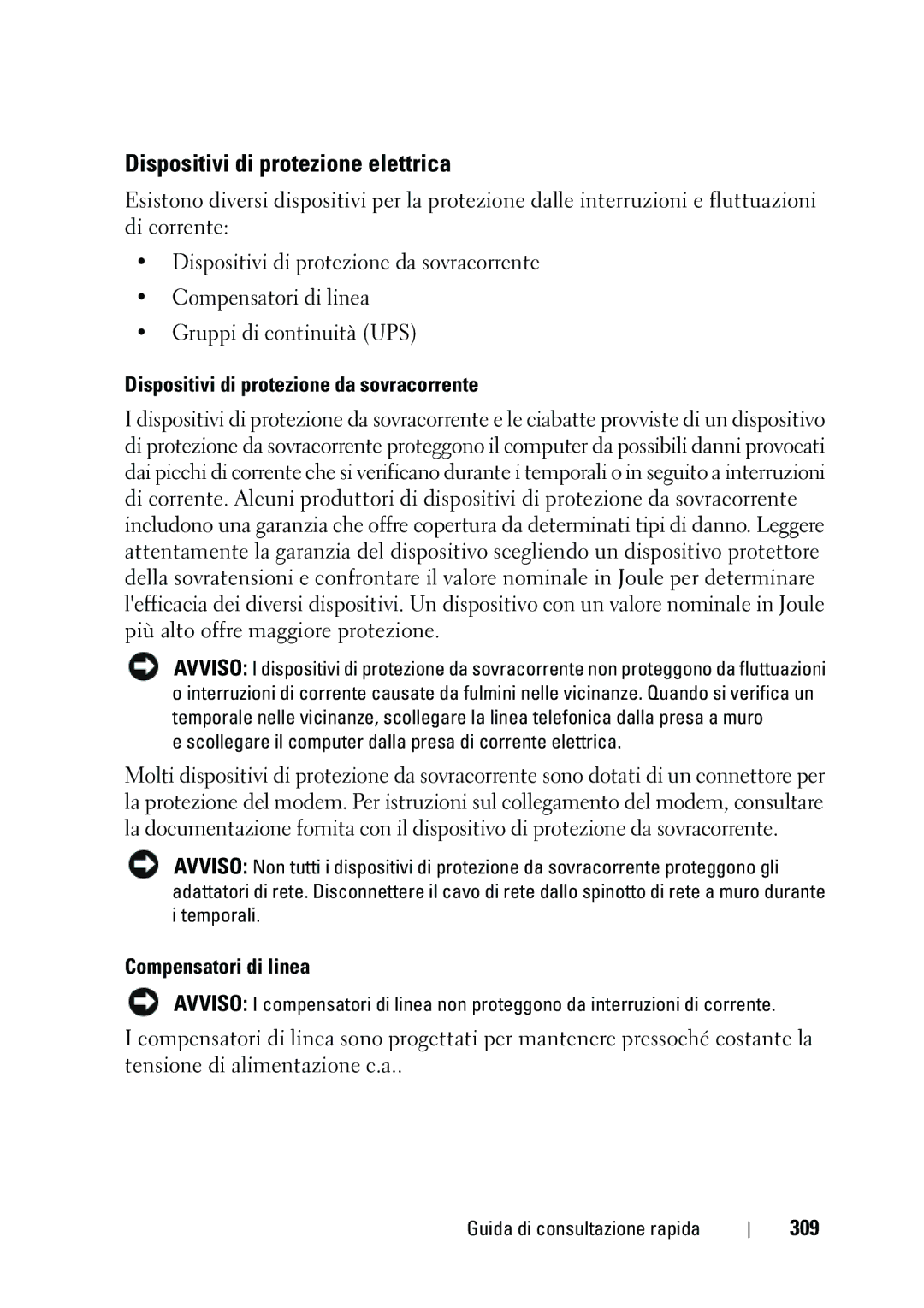 Dell T3400 Dispositivi di protezione elettrica, Dispositivi di protezione da sovracorrente, Compensatori di linea, 309 