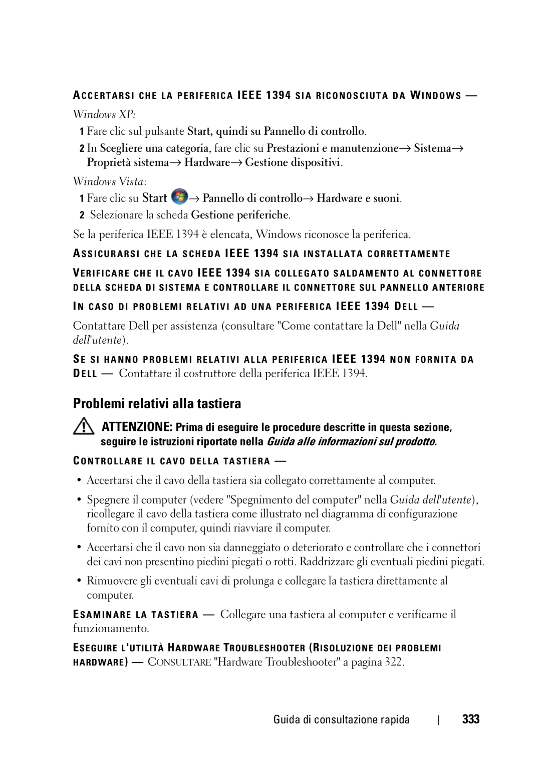 Dell T3400 manual Problemi relativi alla tastiera, 333, R D W a R E Consultare Hardware Troubleshooter a pagina 