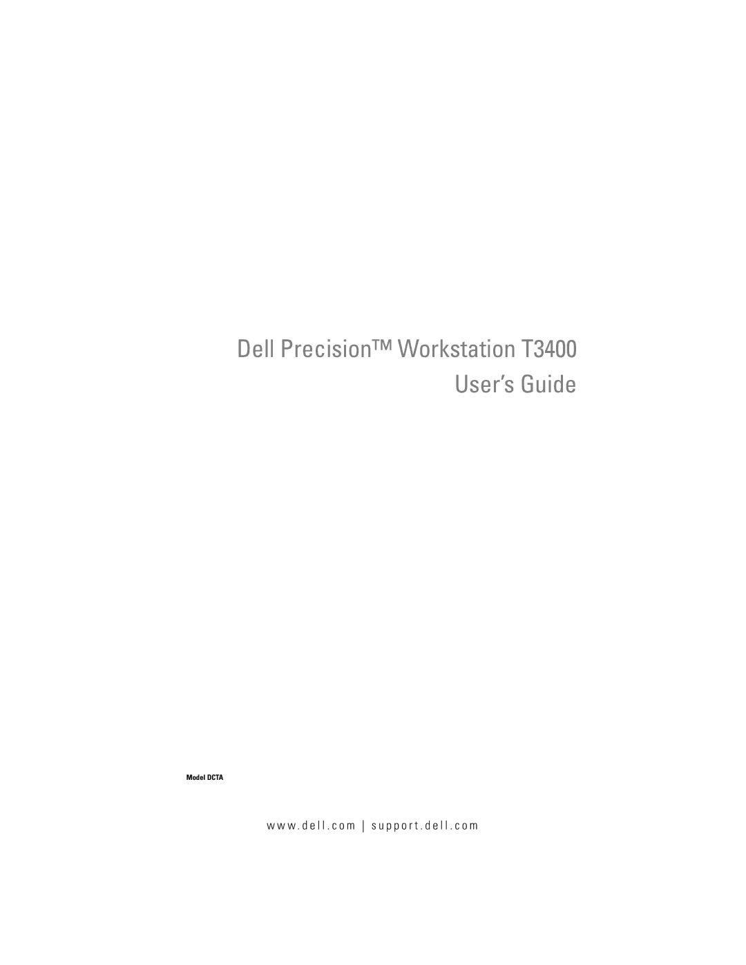 Dell manual Dell Precision Workstation T3400 User’s Guide, W . d e l l . c o m s u p p o r t . d e l l . c o m 