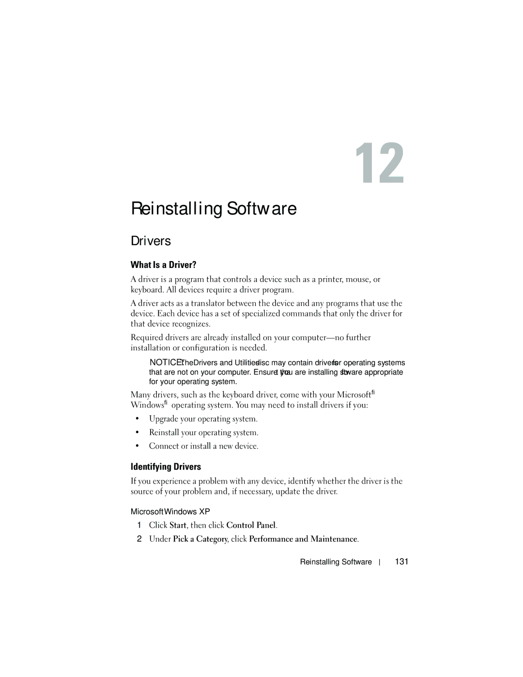 Dell T3400 manual Reinstalling Software, What Is a Driver?, Identifying Drivers 