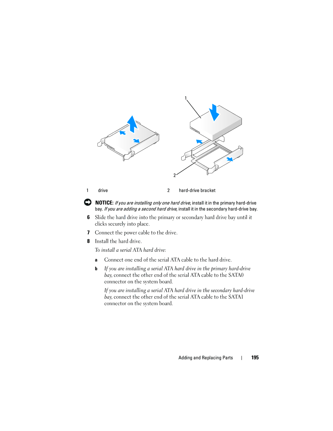 Dell T3400 manual Connect one end of the serial ATA cable to the hard drive, 195 