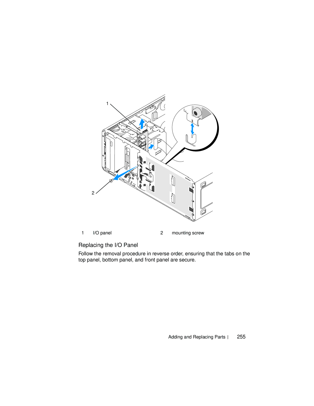 Dell T3400 manual Replacing the I/O Panel, 255 