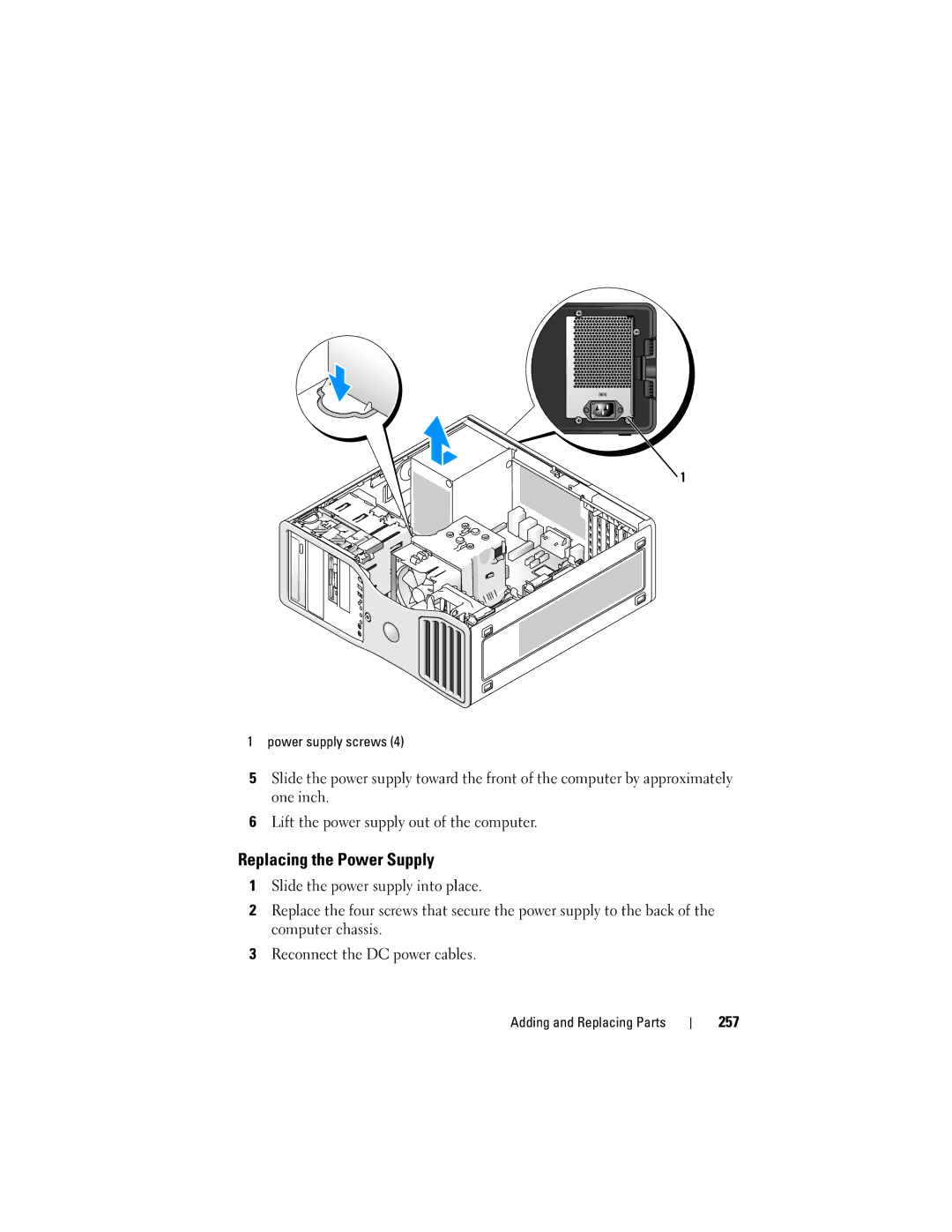 Dell T3400 manual Replacing the Power Supply, 257, Power supply screws 