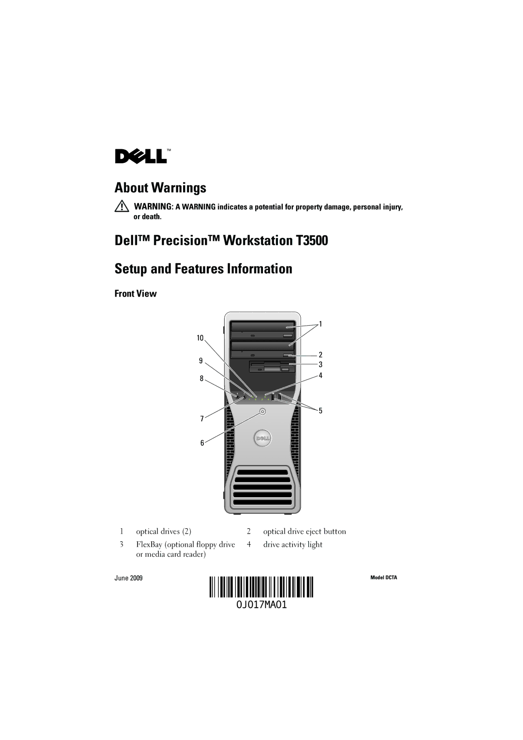 Dell T3500 manual Front View, Optical drive eject button, June 