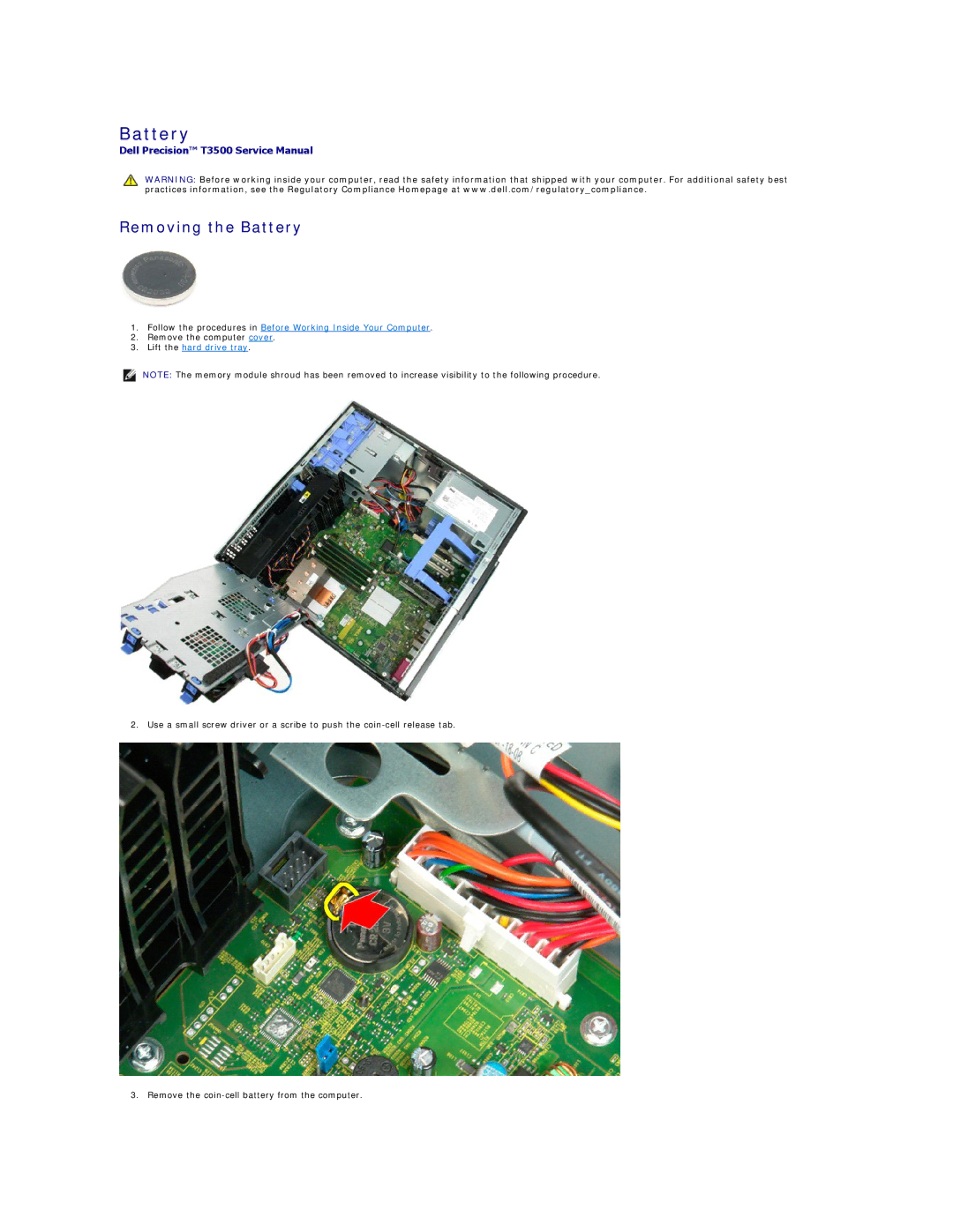 Dell T3500 specifications Removing the Battery 