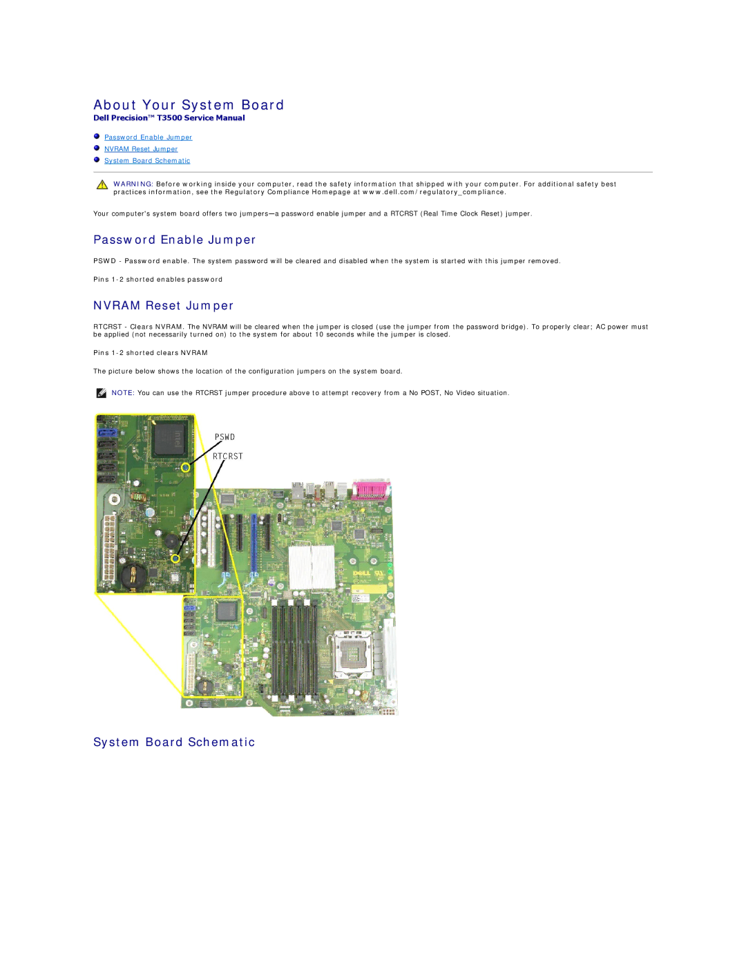 Dell T3500 specifications About Your System Board, Password Enable Jumper, Nvram Reset Jumper, System Board Schematic 