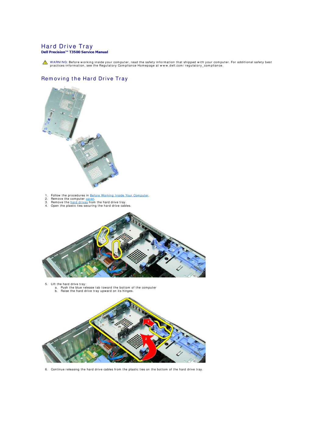 Dell T3500 specifications Removing the Hard Drive Tray 