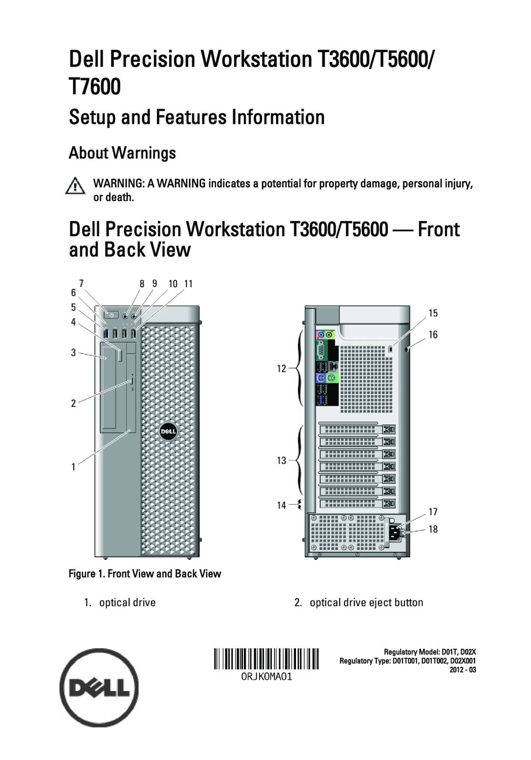 Dell t3600/t5600 manual Setup and Features Information, Dell Precision Workstation T3600/T5600 - Front and Back View, 2012 