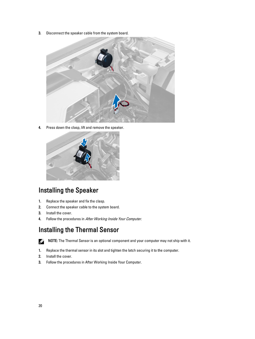 Dell T3610 owner manual Installing the Speaker, Installing the Thermal Sensor 