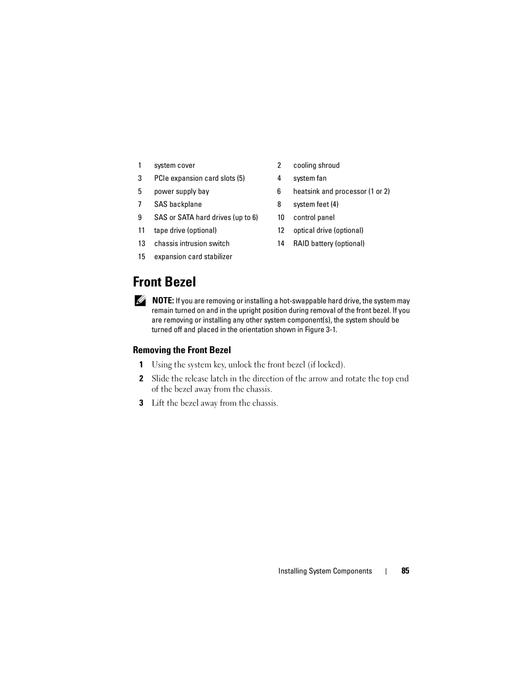 Dell T410 owner manual Removing the Front Bezel, SAS backplane System feet, Control panel 