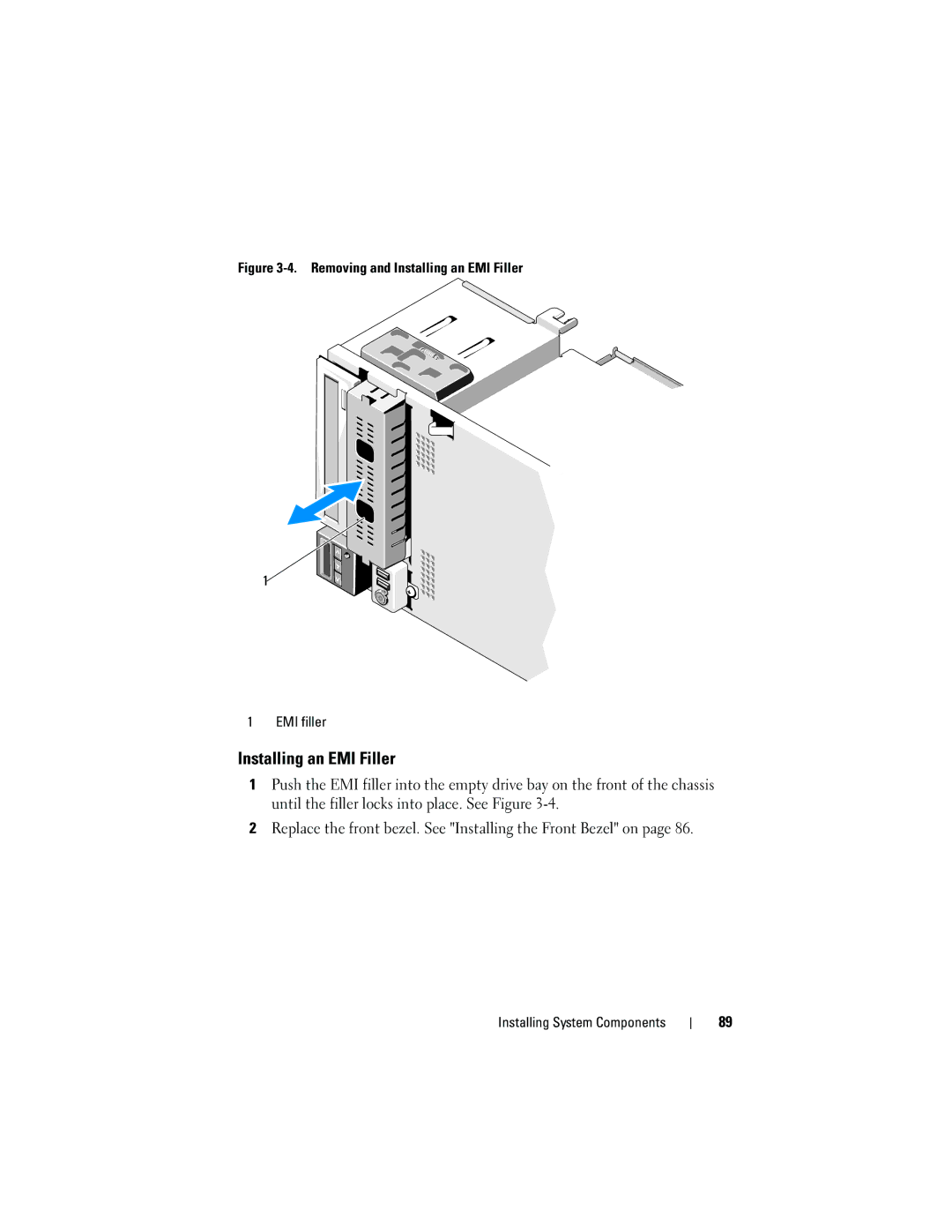 Dell T410 owner manual Removing and Installing an EMI Filler EMI filler 