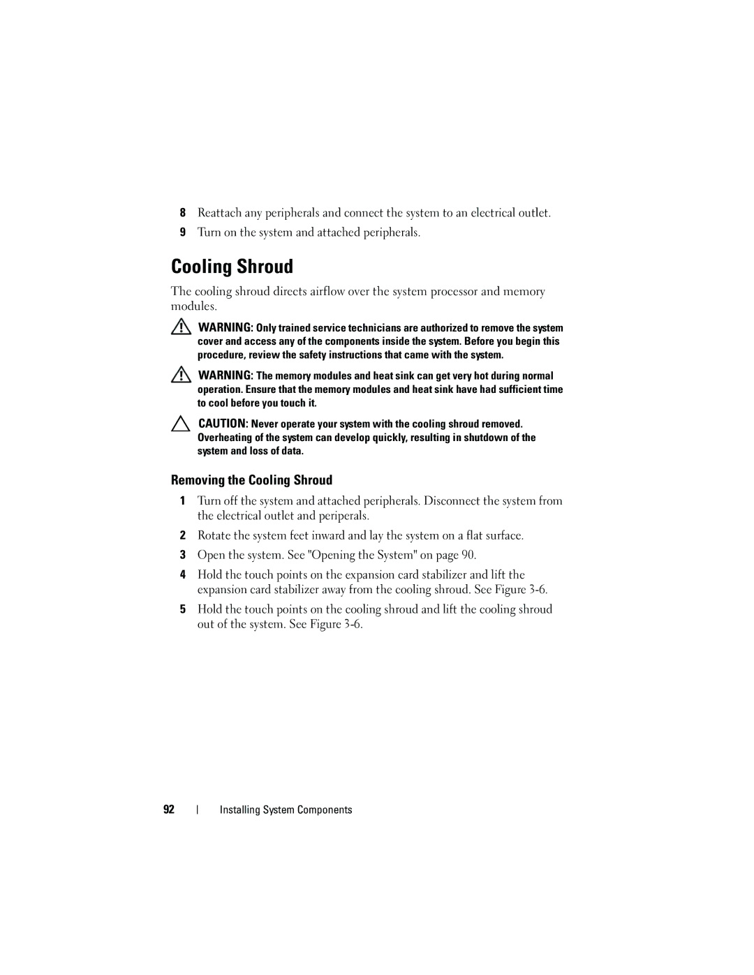 Dell T410 owner manual Removing the Cooling Shroud 