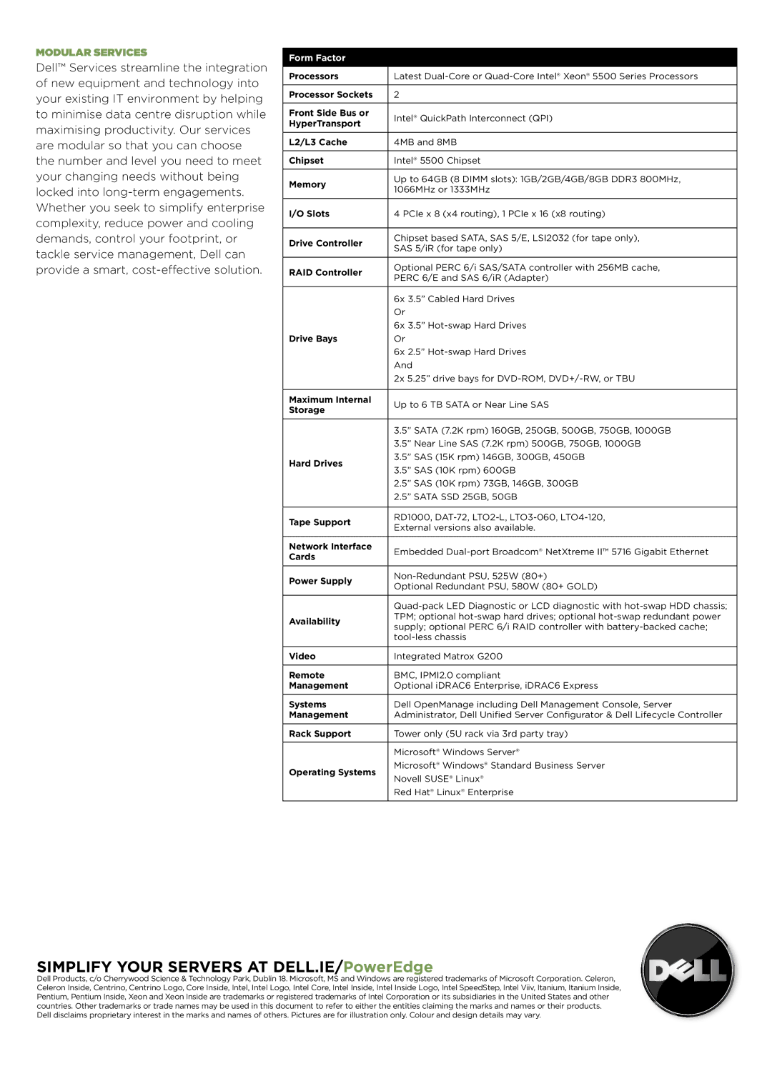 Dell T410 manual Simplify Your Servers at DELL.IE/PowerEdge, Form Factor 